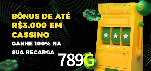 789G melhor bônus de depósito